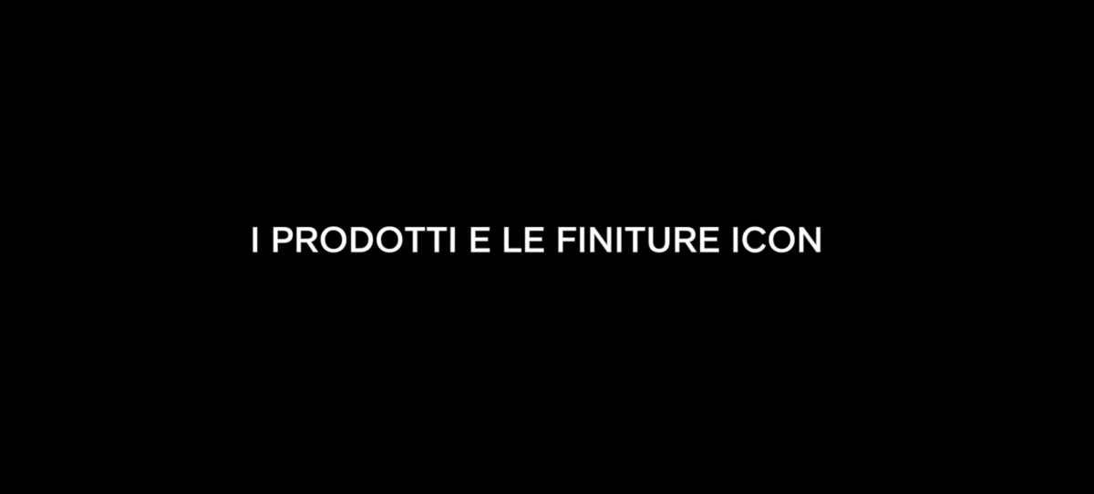 Prodotti e finiture collezione Icon